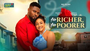 For Richer, For Poorer (2026) – Nollywood Movie