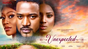 Unexpected (2026) – Nollywood Movie