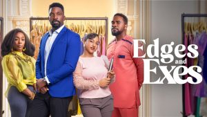 Edges & Exes (2026) – Nollywood Movie