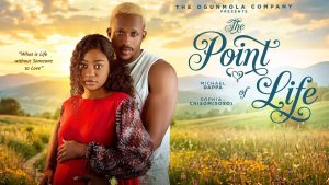 The Point of Life (2026) – Nollywood Movie